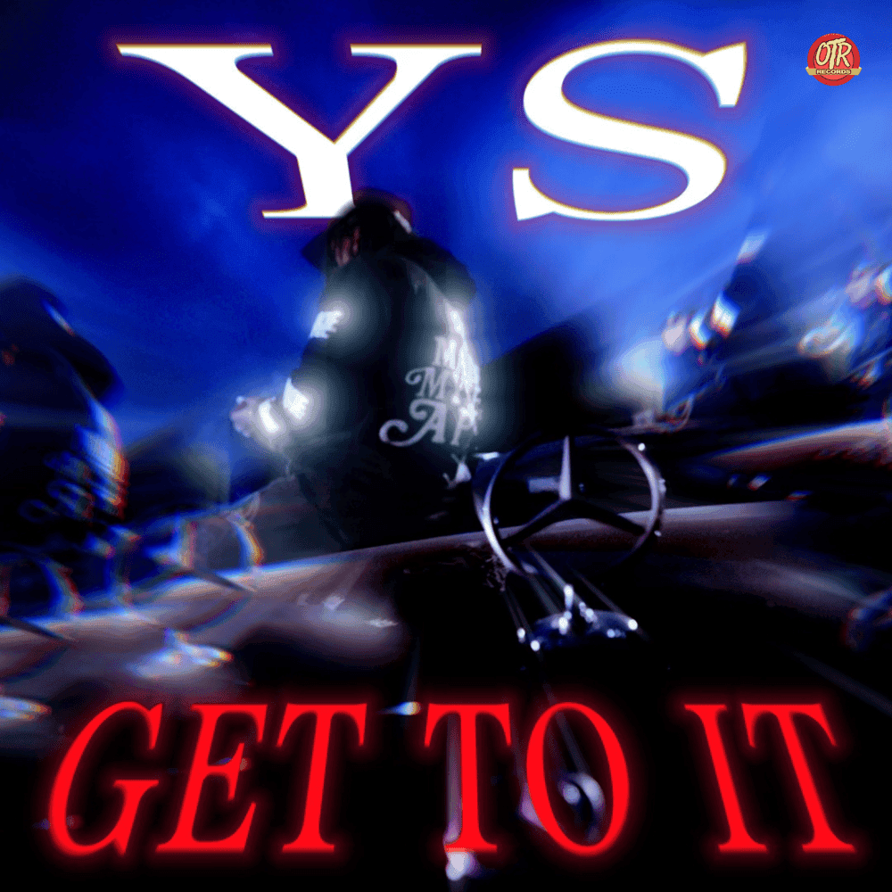 Album cover art for "Get To It" by YS