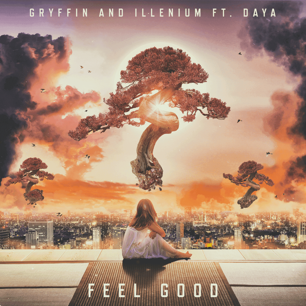Album cover art for "Feel Good" by ILLENIUM & Daya