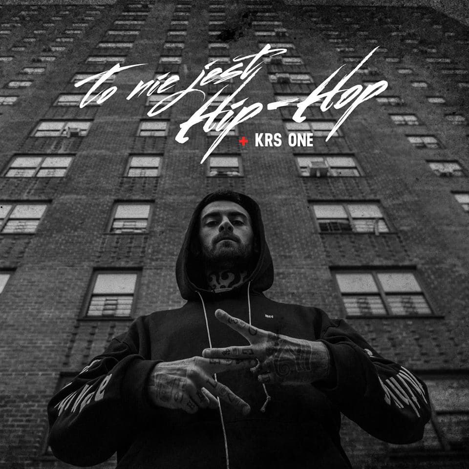 Album cover art for "To nie jest hip-hop" by Quebonafide & KRS-One