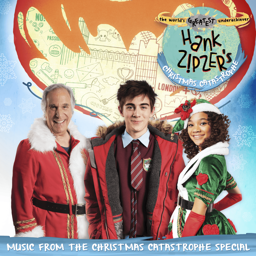 Hank Zipzer: Christmas Catastrophe (Music from the Original TV Series)
