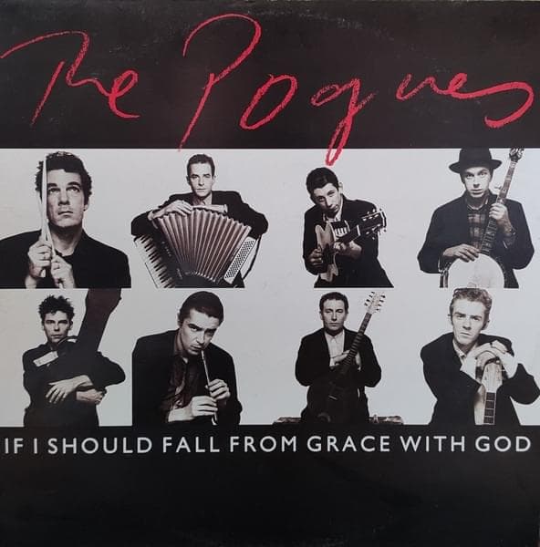 Album cover art for "If I Should Fall from Grace with God" by The Pogues