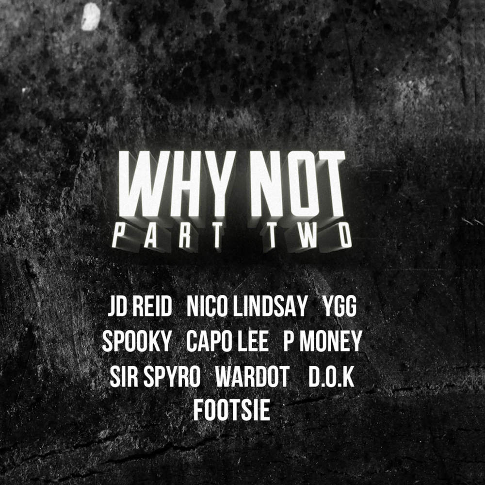 Why Not? Part Two