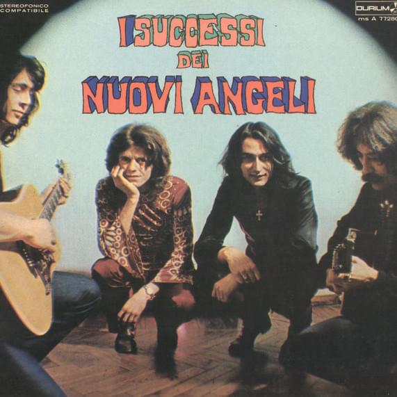 I successi dei Nuovi Angeli