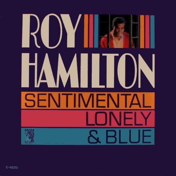 Sentimental, Lonely and Blue