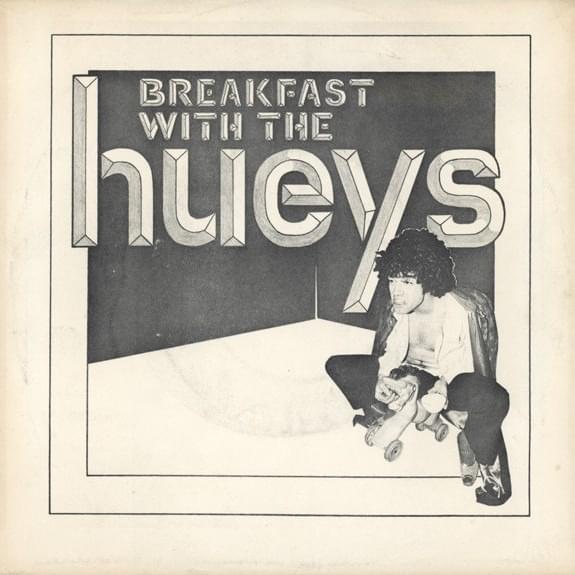 Breakfast with the Hueys