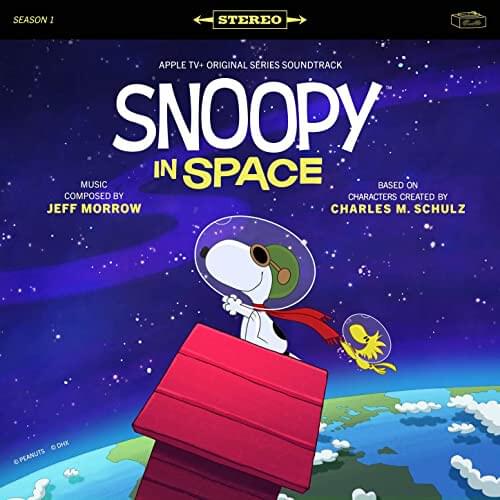 Snoopy in Space: Season 1 (Apple TV+ Original Series Soundtrack)
