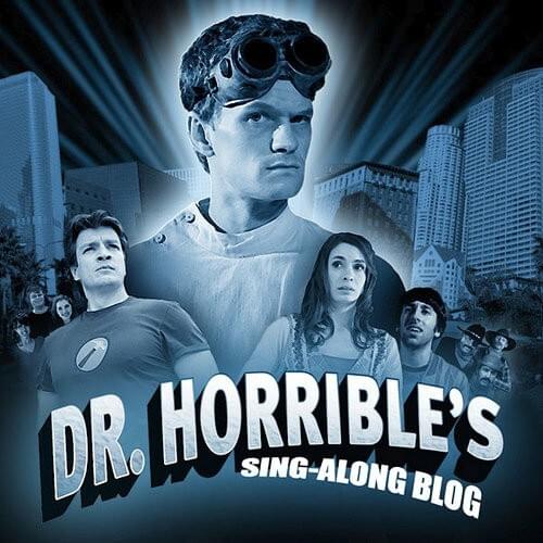 Dr. Horrible’s Sing-Along Blog (Script)