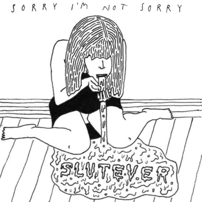 Sorry I’m Not Sorry