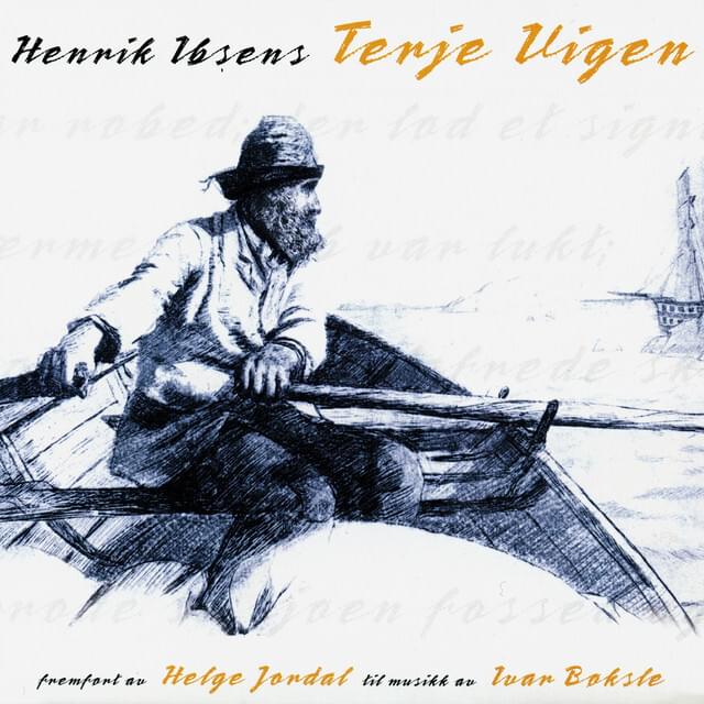 Henrik Ibsen - Terje Vigen