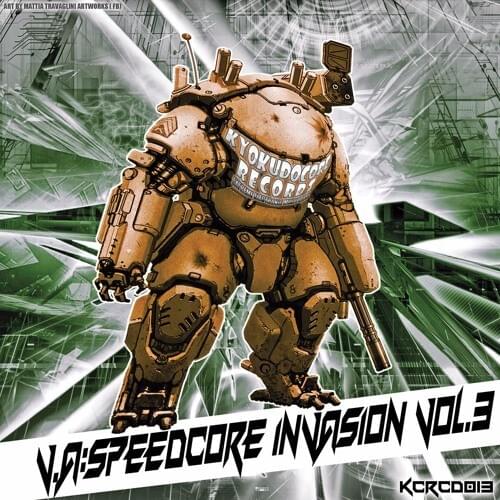 Speedcore Invasion Vol. 3