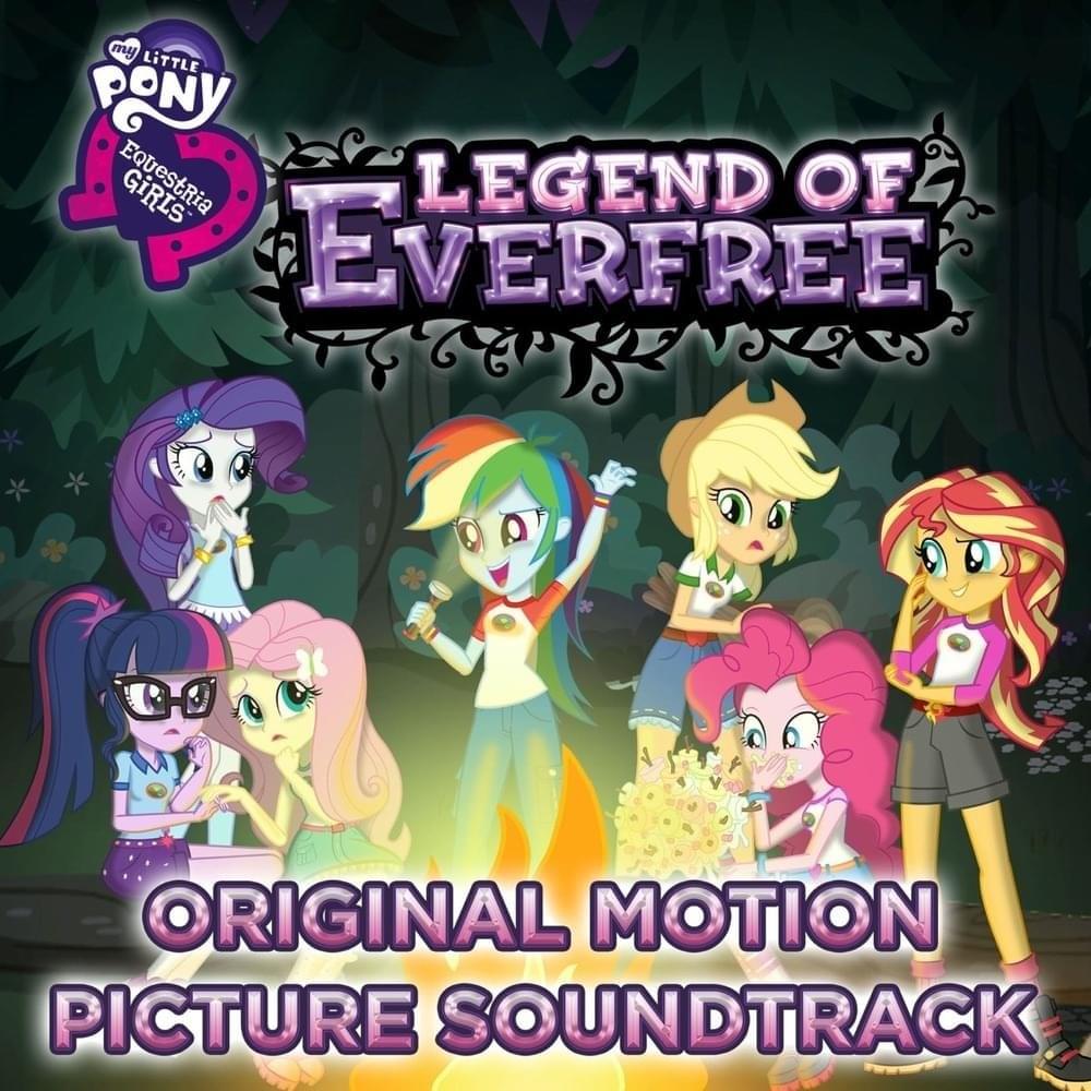Equestria Girls: Legend Of Everfree (Original Motion Picture Soundtrack) (Português do Brazil Version)