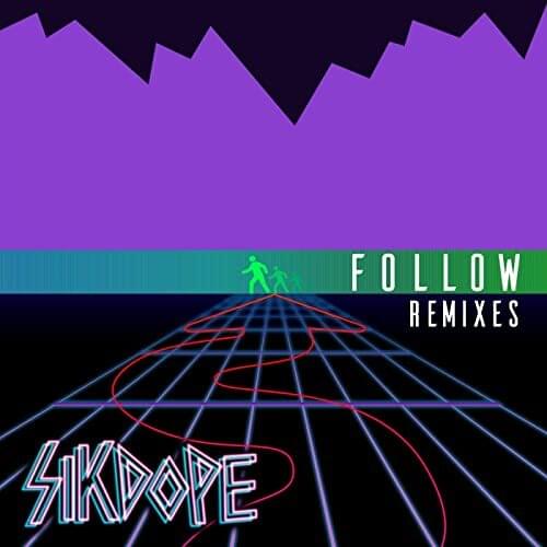 Follow (Remixes)