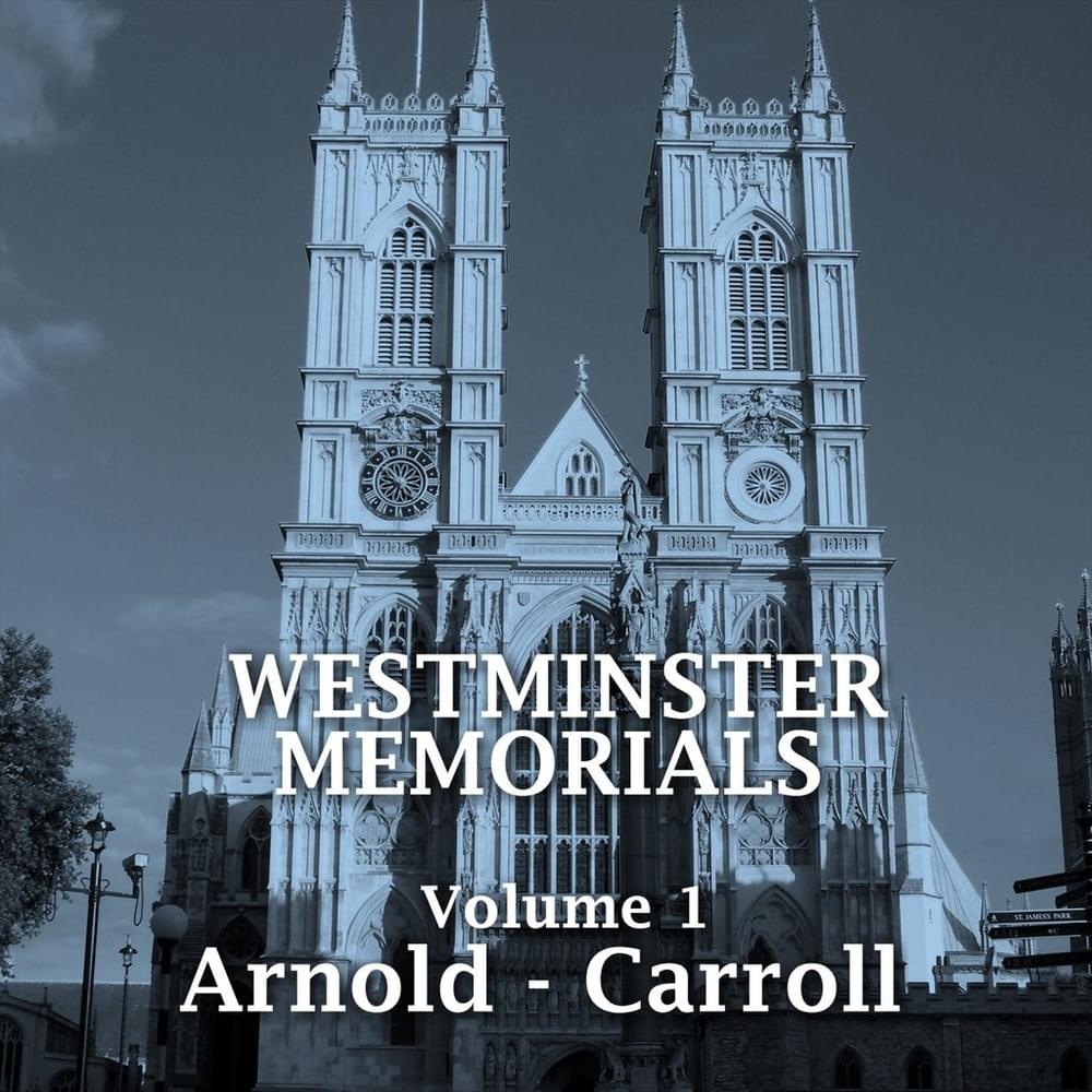 Westminster Memorials Volume 1