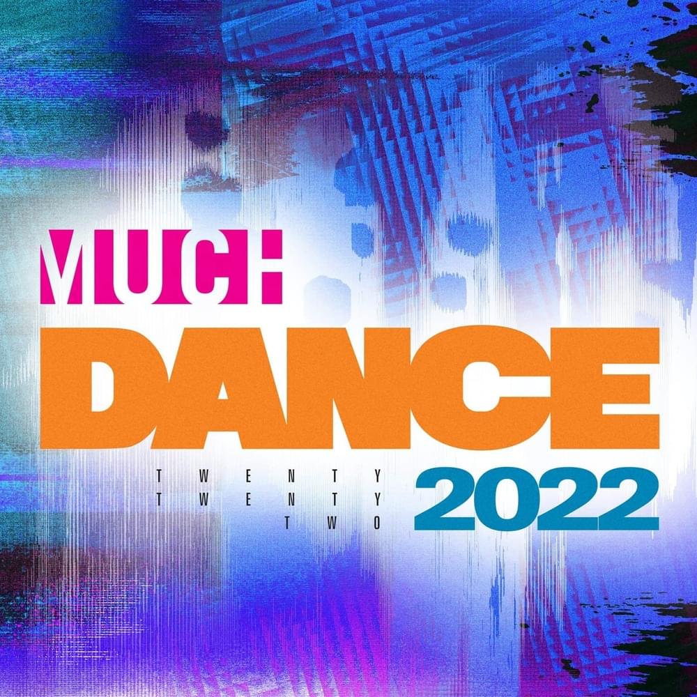MuchDance 2022