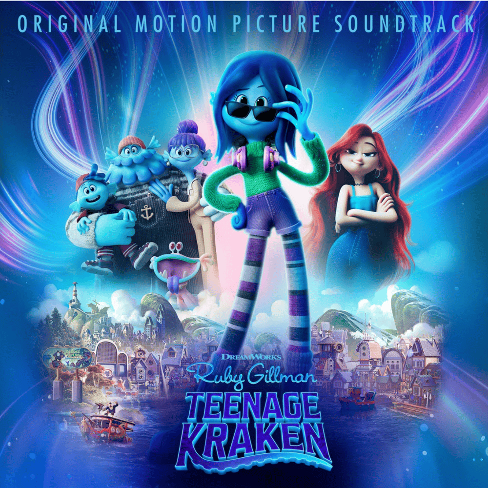 Ruby Gillman, Teenage Kraken: Original Motion Picture Soundtrack