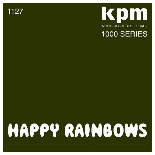 KPM 1000 Series: Happy Rainbows