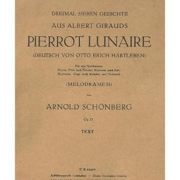 Pierrot lunaire, Op. 21