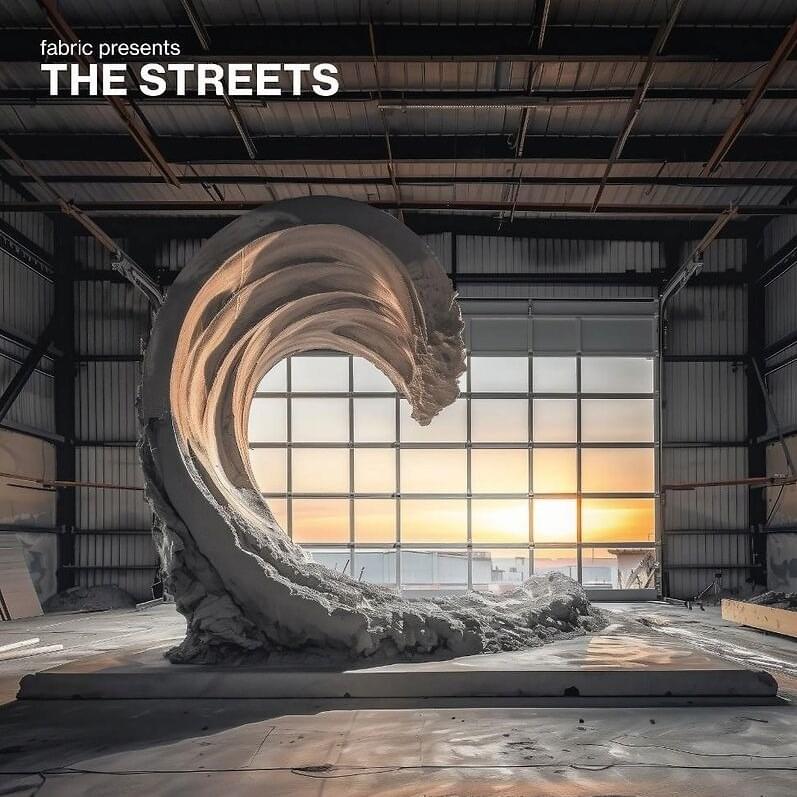 fabric Presents The Streets