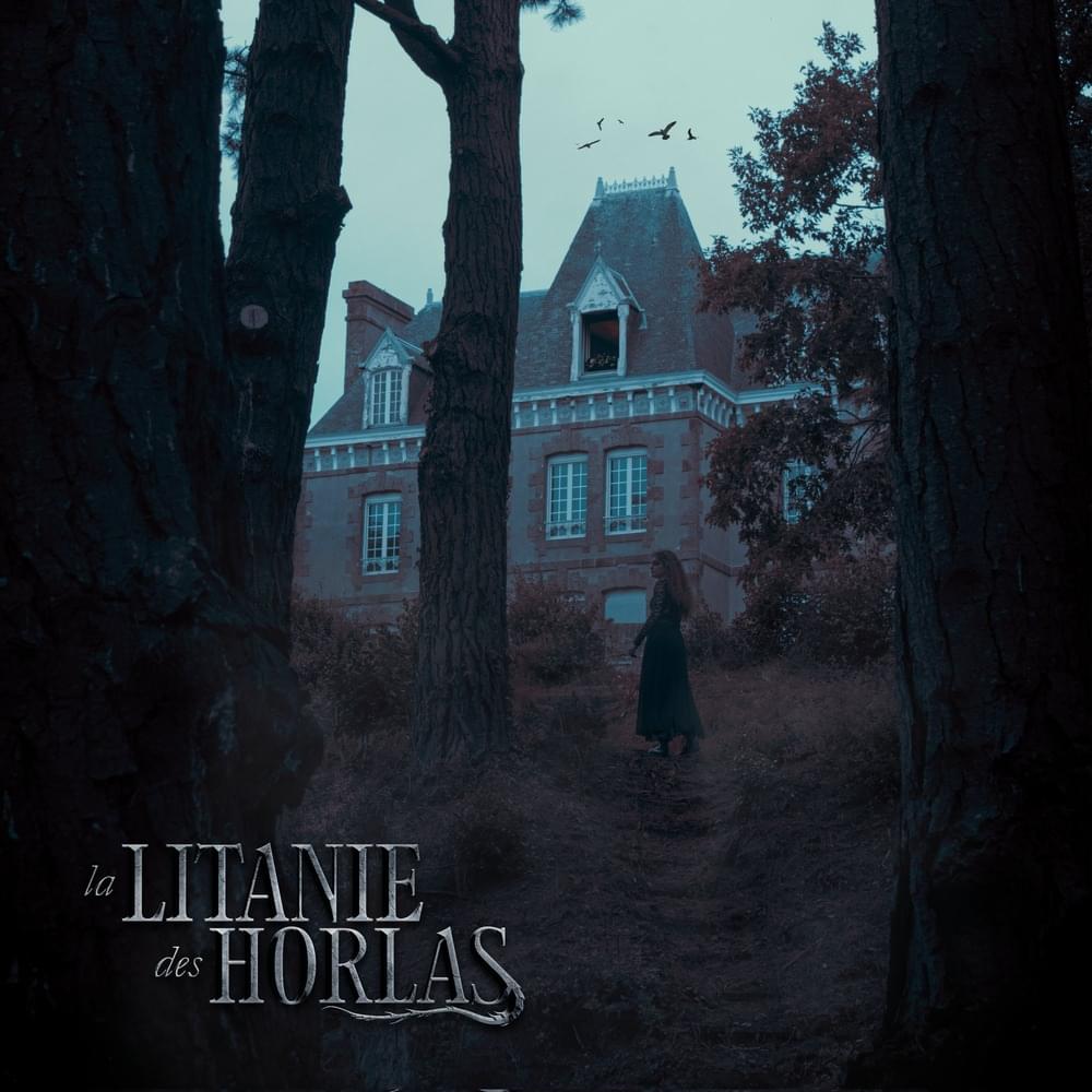 La Litanie des Horlas