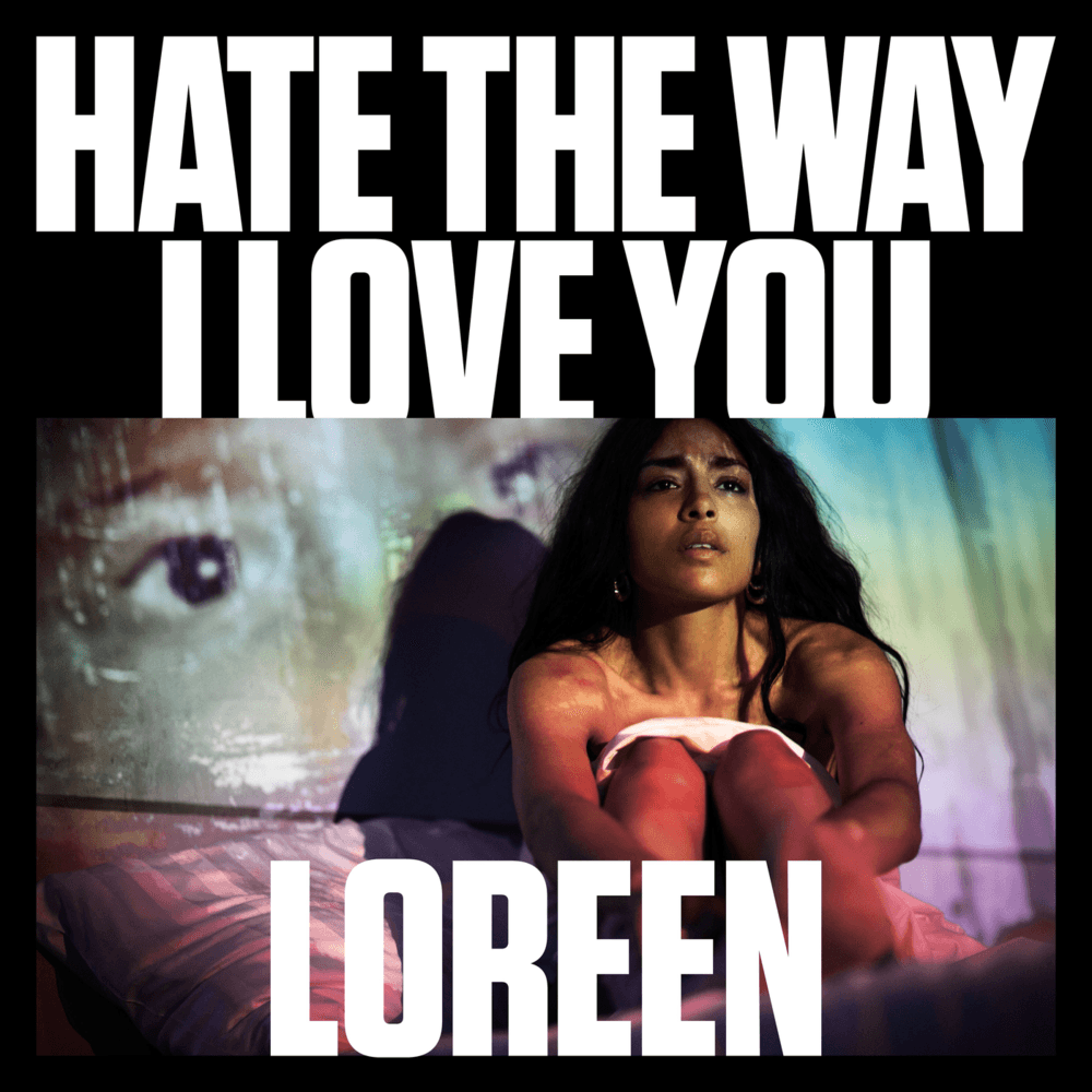 Album cover art for "Hate the Way I Love You" by Loreen