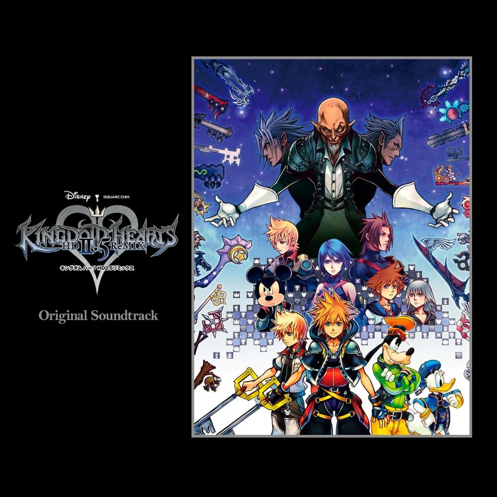 Kingdom Hearts 2.5 HD ReMIX- (Original Soundtrack)