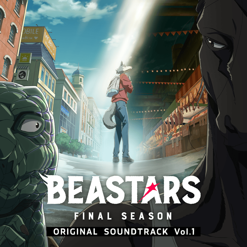 『BEASTARS FINAL SEASON』Original Soundtrack (Vol.1)