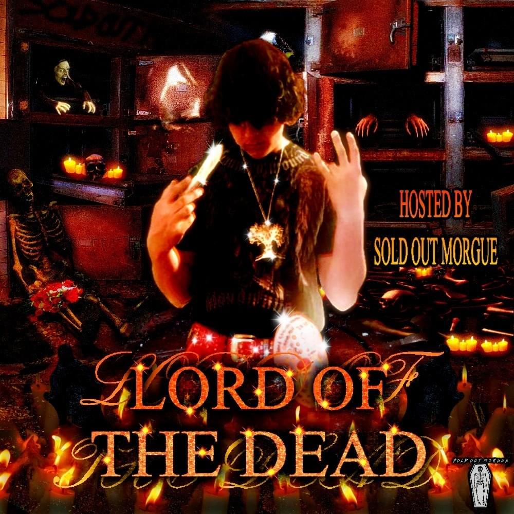 LORD OF THE DEAD