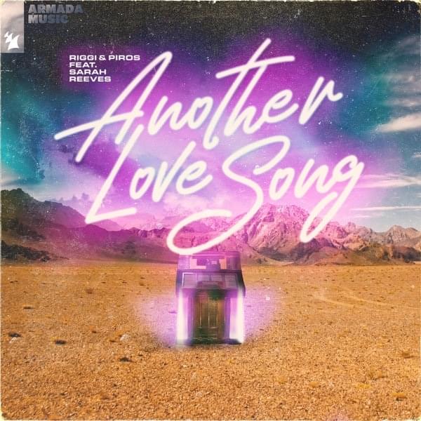 Another Love Song (Ft. Sarah Reeves) - Single