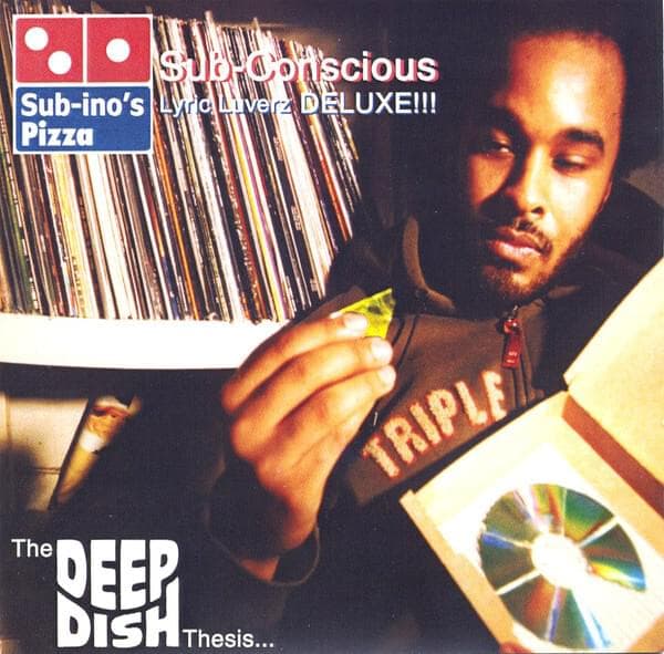 Lyric Luverz DELUXE!!!: The Deep Dish Thesis...