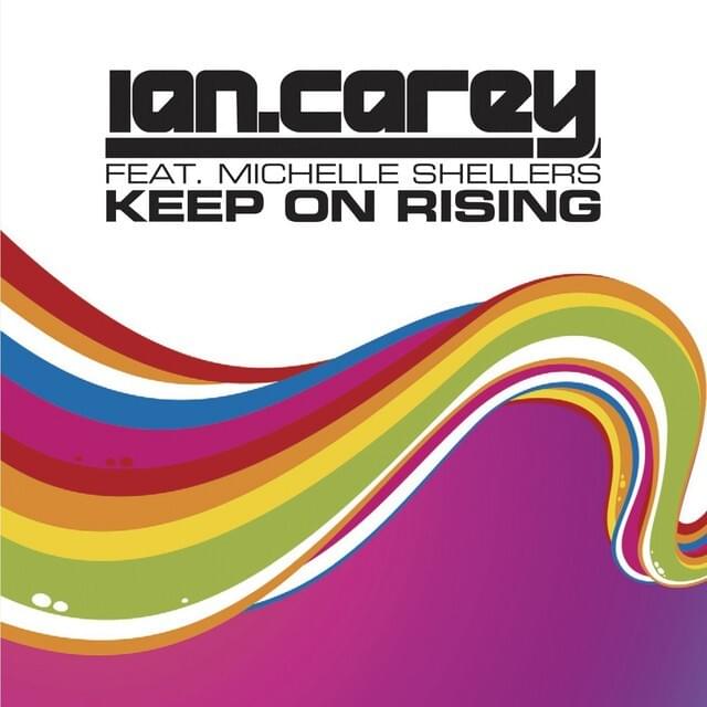 Keep On Rising - Single