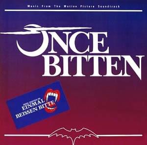 Once Bitten - Music From The Motion Picture Soundtrack