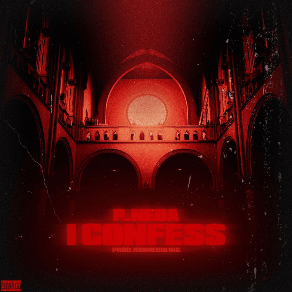 Album cover art for "I CONFESS" by P_NEDA
