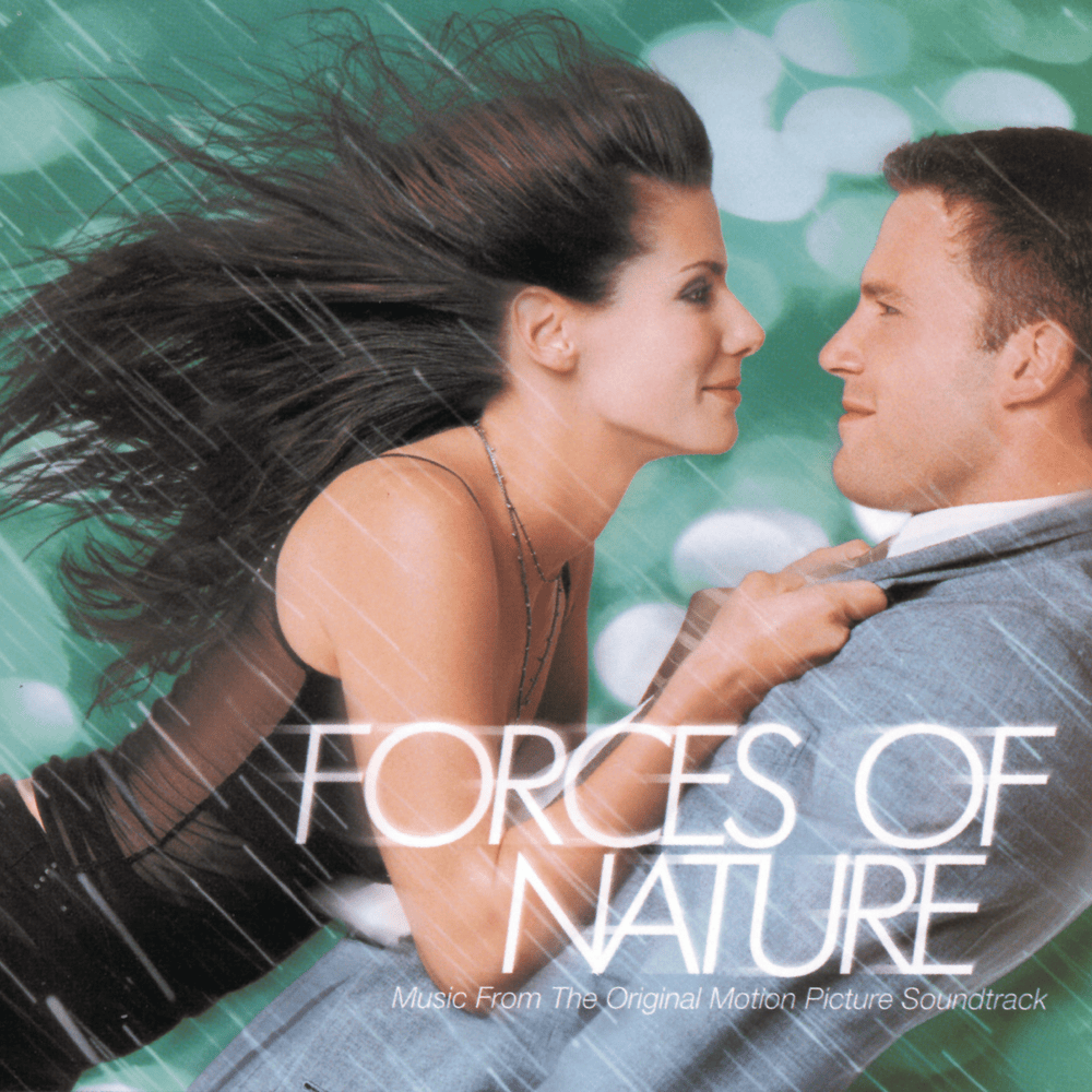 Forces of Nature (Original Motion Picture Soundtrack)