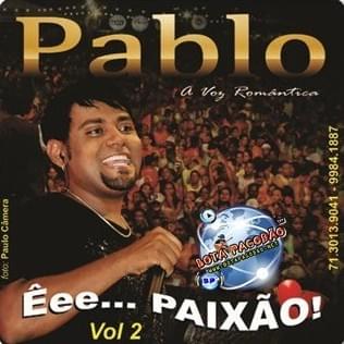 Pablo, A Voz Romântica - Vol. 02