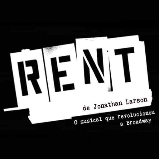 Rent (Brasil, 2016)
