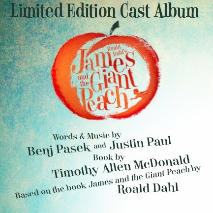 James and the Giant Peach (Limited Edition Cast Album)