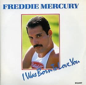Album cover art for "I Was Born to Love You" by Freddie Mercury