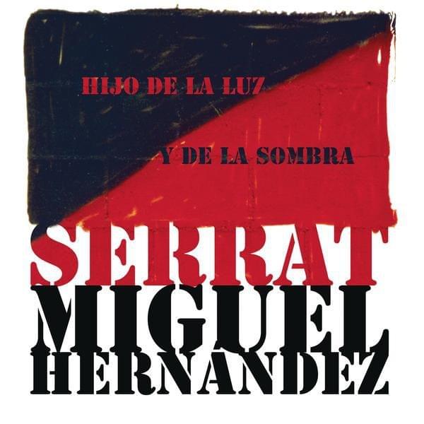 Hijo de la luz y de la sombra