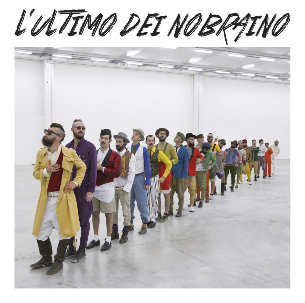 L’ultimo dei Nobraino