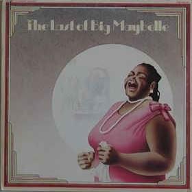 The Last of Big Maybelle