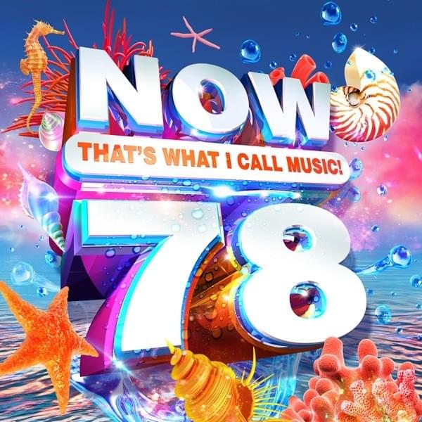 NOW That’s What I Call Music!, Vol. 78 [US]