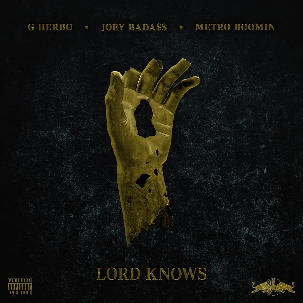 Album cover art for "Lord Knows" by G Herbo & Joey Bada$$