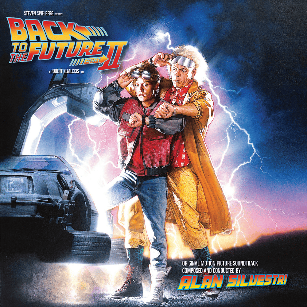Back to the Future Part II: Original Motion Picture Soundtrack