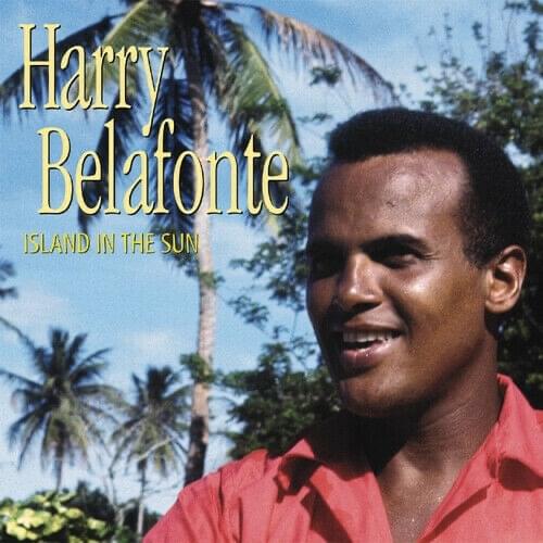Island in the Sun: The Complete Recordings 1949-1957