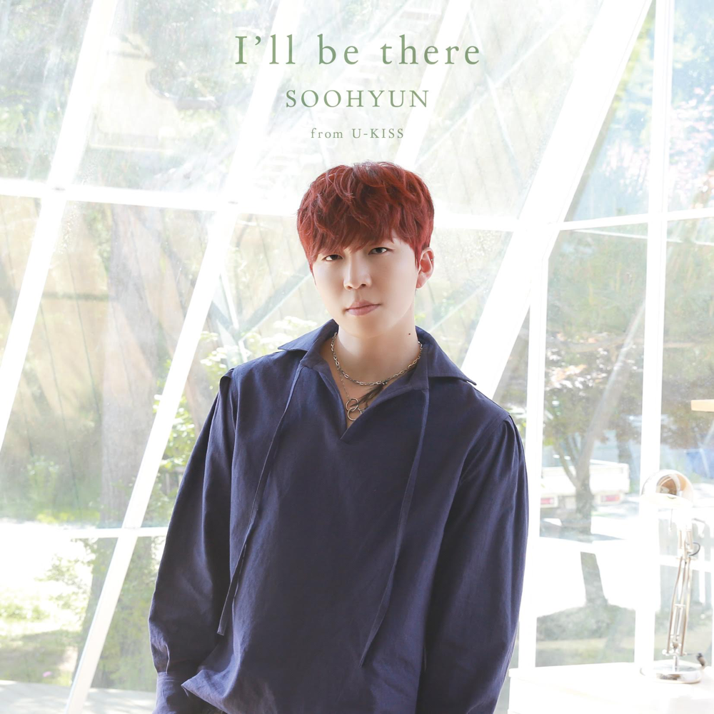 I’ll Be There - Single 