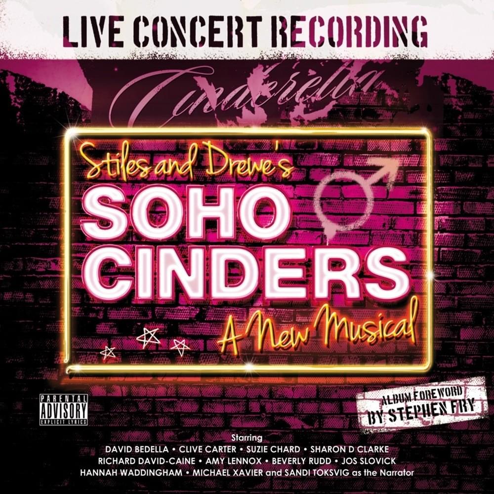 Stiles and Drewe’s Soho Cinders (Live Concert Recording)