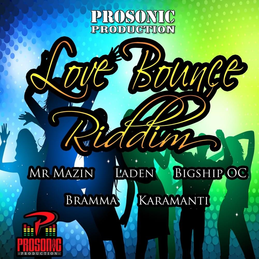 Love Bounce Riddim - EP