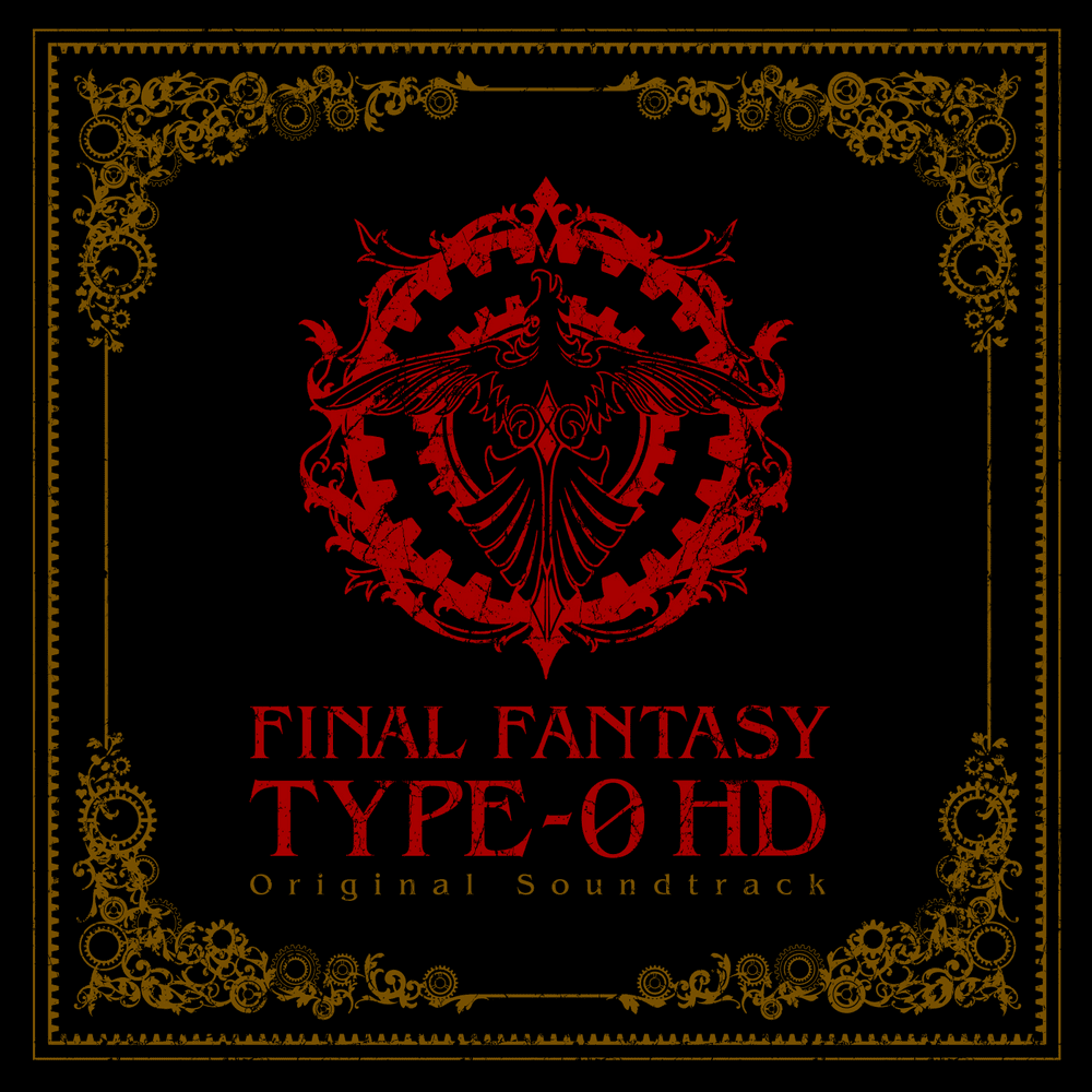 Final Fantasy Type-0 HD (Original Soundtrack)