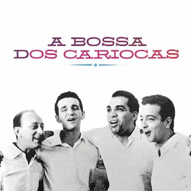A Bossa dos Cariocas