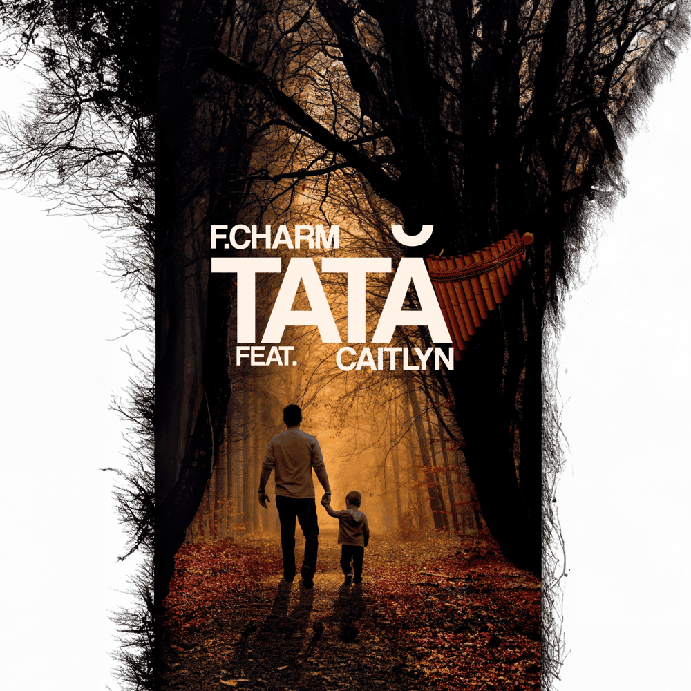 Album cover art for "Tată" by F.Charm & Caitlyn